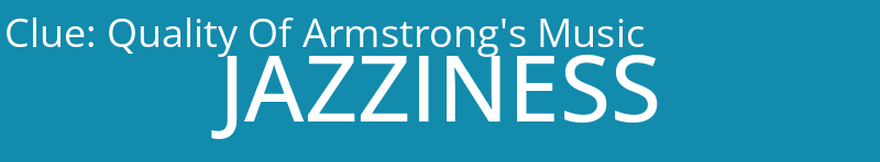 Quality Of Armstrong's Music