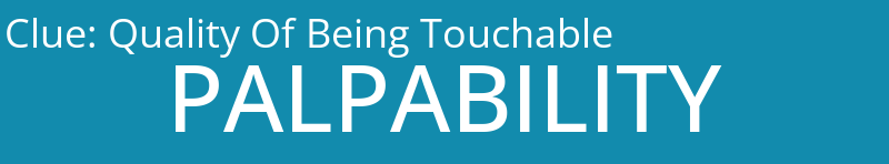Quality Of Being Touchable