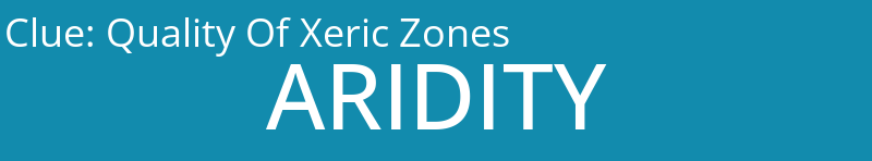 Quality Of Xeric Zones