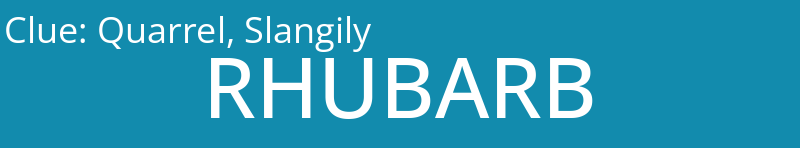 Quarrel, Slangily