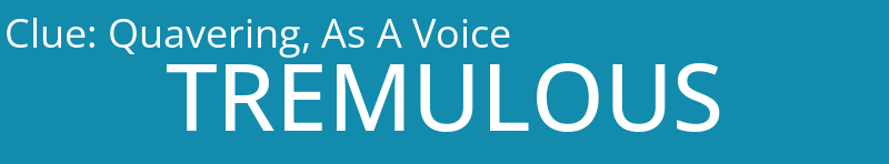 Quavering, As A Voice