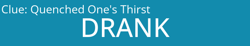 Quenched One's Thirst