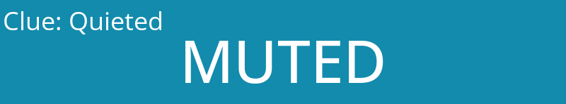 Quieted