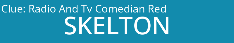 Radio And Tv Comedian Red