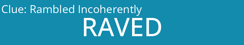 Rambled Incoherently