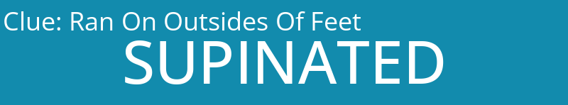 Ran On Outsides Of Feet