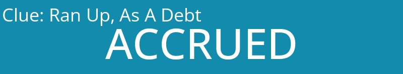 Ran Up, As A Debt