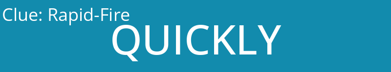 Rapid-Fire