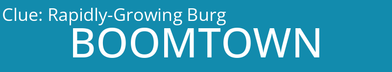 Rapidly-Growing Burg