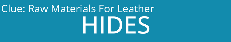 Raw Materials For Leather