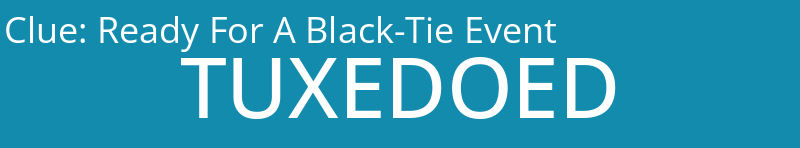 Ready For A Black-Tie Event