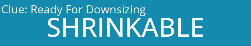 Ready For Downsizing