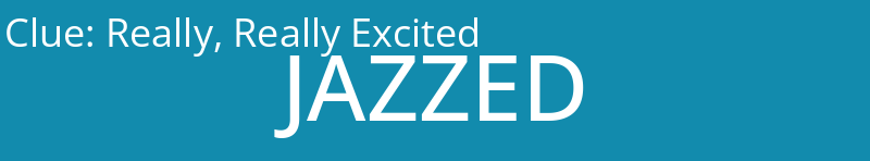 Really, Really Excited