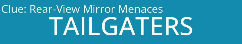 Rear-View Mirror Menaces