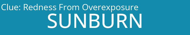 Redness From Overexposure