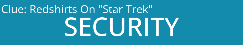 Redshirts On "Star Trek"