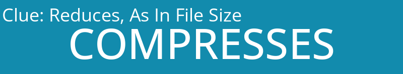 Reduces, As In File Size