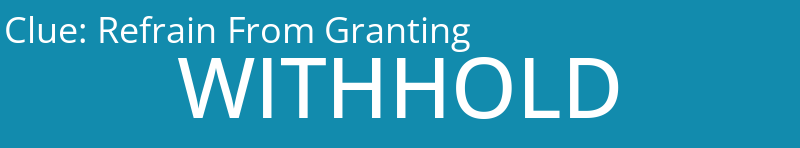 Refrain From Granting