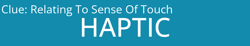 Relating To Sense Of Touch