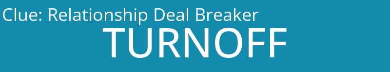 Relationship Deal Breaker