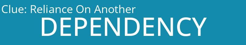 Reliance On Another