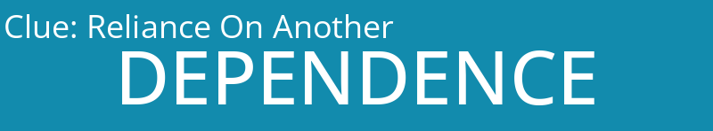 Reliance On Another