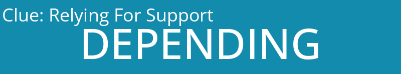 Relying For Support
