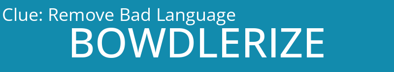 Remove Bad Language