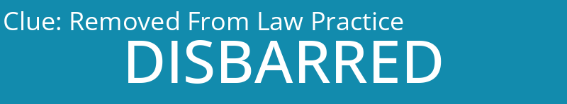 Removed From Law Practice