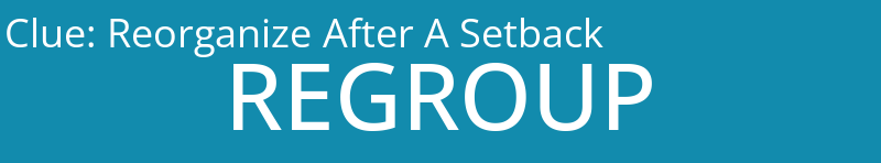 Reorganize After A Setback