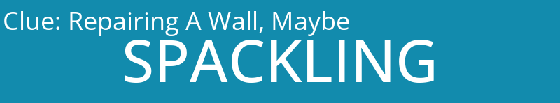 Repairing A Wall, Maybe