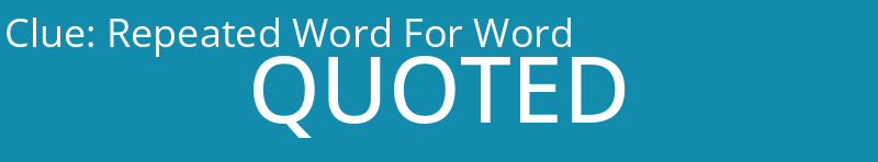 Repeated Word For Word