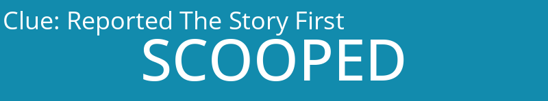 Reported The Story First