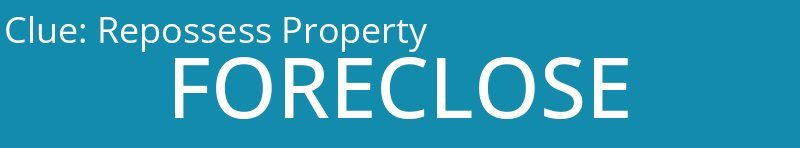Repossess Property