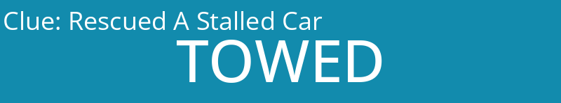 Rescued A Stalled Car