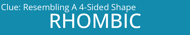 Resembling A 4-Sided Shape