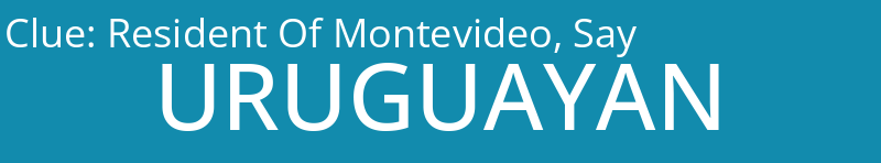 Resident Of Montevideo, Say