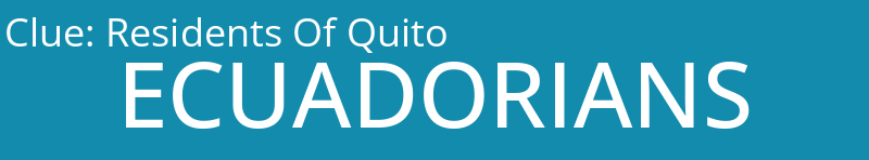 Residents Of Quito