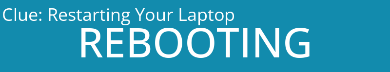 Restarting Your Laptop