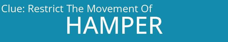 Restrict The Movement Of