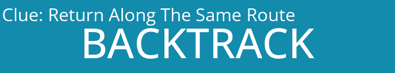 Return Along The Same Route