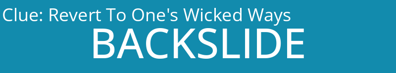 Revert To One's Wicked Ways