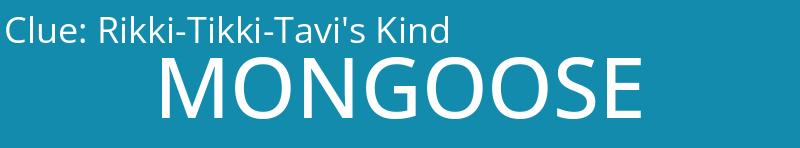 Rikki-Tikki-Tavi's Kind