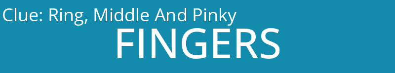Ring, Middle And Pinky