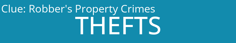 Robber's Property Crimes