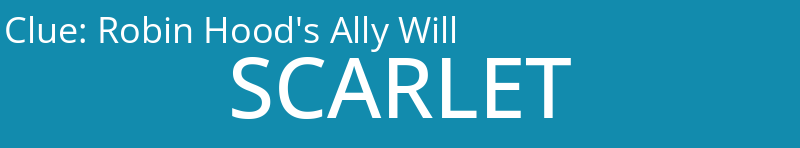 Robin Hood's Ally Will