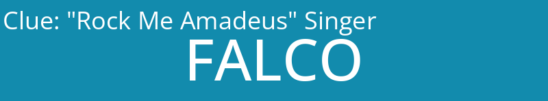 "Rock Me Amadeus" Singer