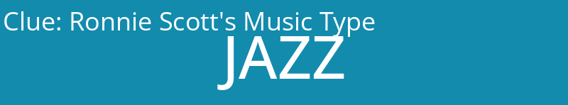 Ronnie Scott's Music Type