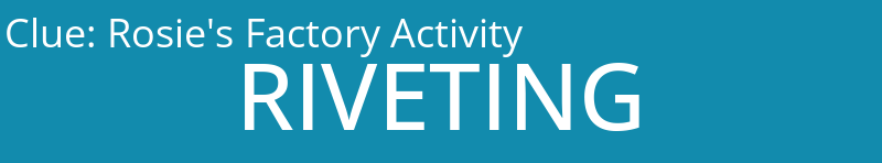 Rosie's Factory Activity