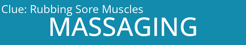 Rubbing Sore Muscles